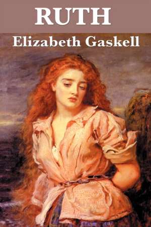 Ruth de Elizabeth Cleghorn Gaskell