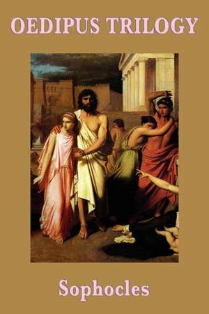 Oedipus Trilogy de Sophocles