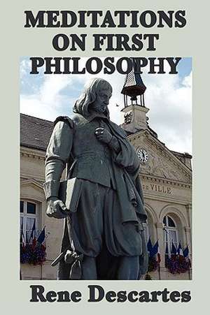 Meditations on First Philosophy: Science Fiction Stories de Rene Descartes