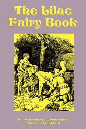 The Lilac Fairy Book de Andrew Lang