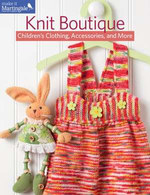 Martingale: Knit Boutique de Martingale