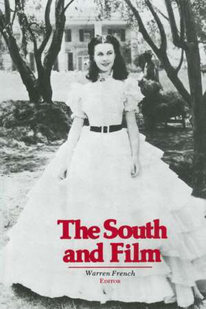 The South and Film de Warren French