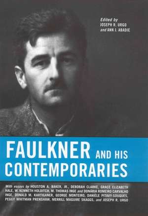 Faulkner and His Contemporaries de Joseph R. Urgo