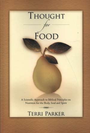 Thought for Food de Terri Parker