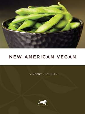 New American Vegan de Vincent Guihan