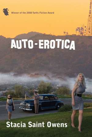 Auto-Erotica de Stacia Saint Owens