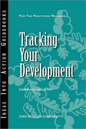 Tracking Your Development de Kelly M. Hennum