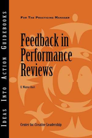 Feedback in Performance Reviews de E. Wayne Hart