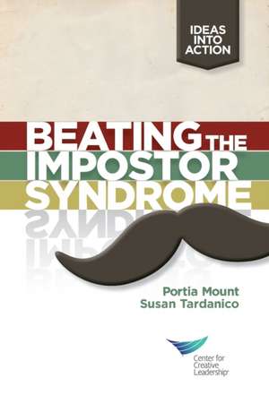 Beating the Impostor Syndrome de Portia Mount