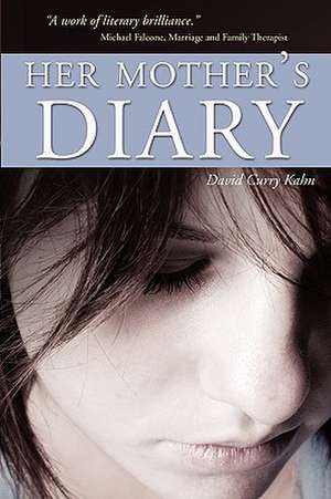 Her Mother's Diary de David Curry Kahn