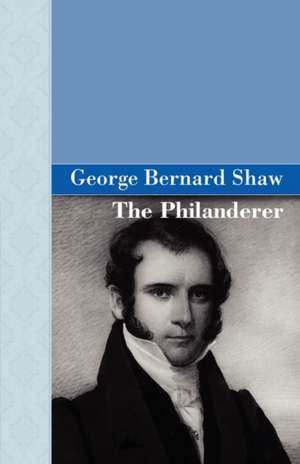 The Philanderer de George Bernard Shaw