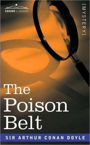 The Poison Belt de Arthur Conan Doyle