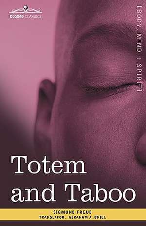 Totem and Taboo de Sigmund Freud