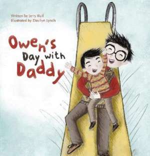 Owen's Day with Daddy de Jerry Ruff