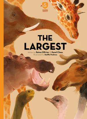 Super Animals. The Largest de Karel Claes