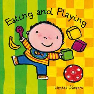 Eating and Playing de Liesbet Slegers