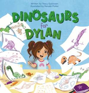 Dinosaurs for Dylan de Tracy Gulovsen