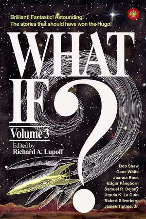 What If? #3: The Weird Tales of Arthur Leo Zagat, Volume 2 de Richard a. Lupoff