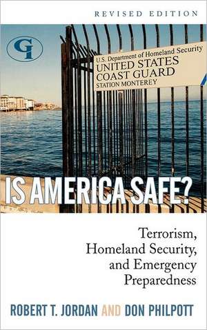 Is America Safe? de Robert T. Jordan