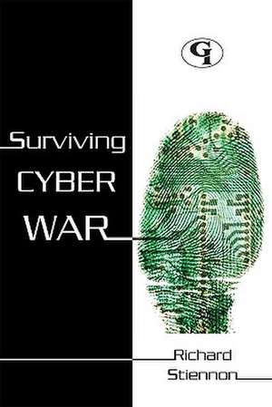 Survivng Cyberwar de Richard Stiennon