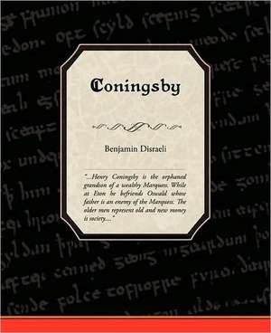 Coningsby de Benjamin Disraeli