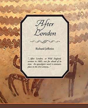 After London or Wild England de Richard Jefferies