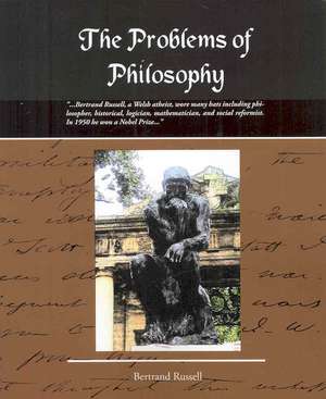 The Problems of Philosophy de Bertrand Russell