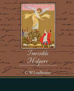 Invisible Helpers de C. W. Leadbeater