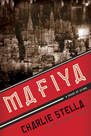 Mafiya de Charlie Stella