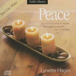 You Can Have Peace de Lynette Hagin