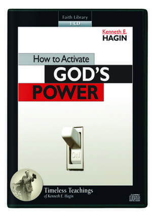 How to Activate God's Power de Kenneth E. Hagin