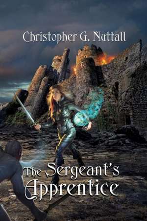 The Sergeant's Apprentice de Christopher G. Nuttall