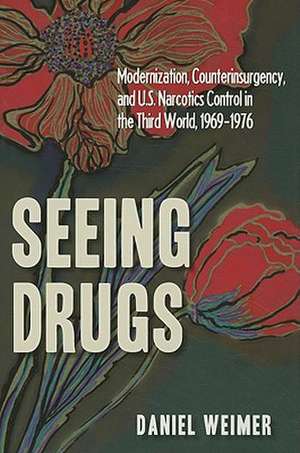Seeing Drugs de Daniel Weimer