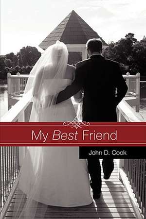 My Best Friend de John D. Cook