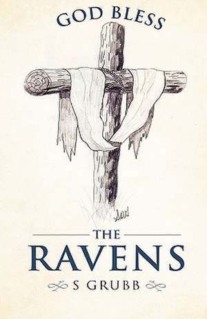 God Bless The Ravens de S Grubb