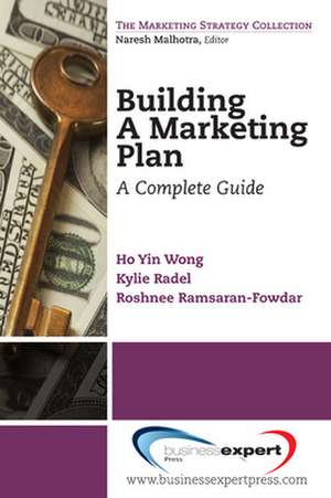 Building a Marketing Plan: A Complete Guide de Ho Yin Wong