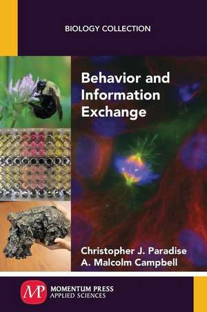 Behavior and Information Exchange de Christopher J. Paradise