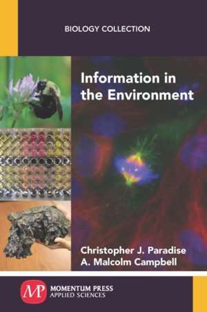 Information in the Environment de Christopher J. Paradise