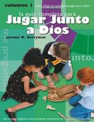 Jugar Junto a Dios Volumen 1 / Godly Play Volume 1 de Jerome W Berryman