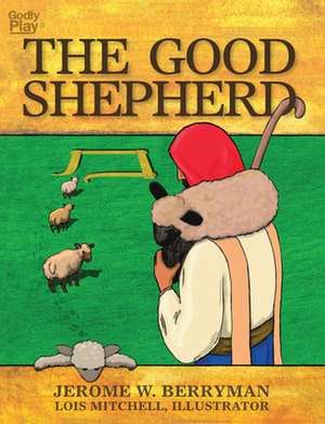 The Good Shepherd de Jerome W. Berryman