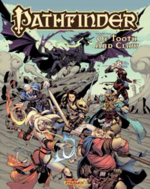 Pathfinder Volume 2: Of Tooth and Claw de Jim Zub