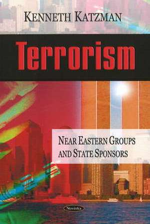 Terrorism de Kenneth Katzman