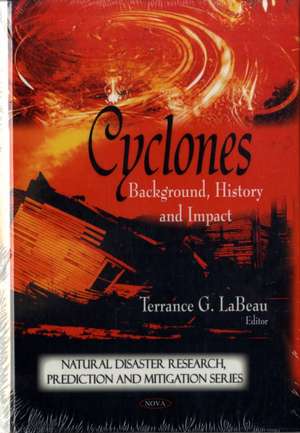 Cyclones de Terrance G. LaBeau