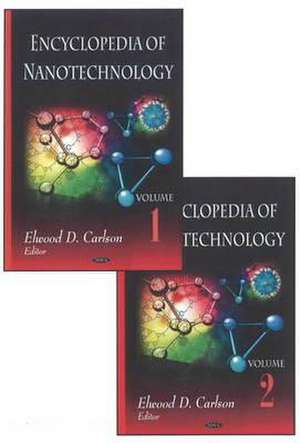 Encyclopedia of Nanotechnology de Elwood D. Carlson