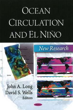 Ocean Circulation and El Nino de John A. Long