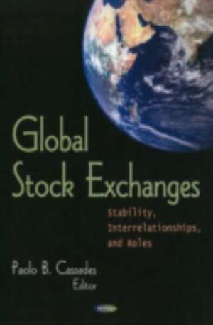 Global Stock Exchanges de Paolo B. Cassedes