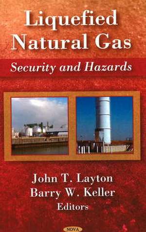 Liquefied Natural Gas de John T. Layton