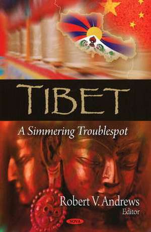 Tibet de Robert V. Andrews