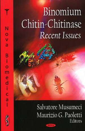 Binomium Chitin-Chitinase de Salvatore Musumeci