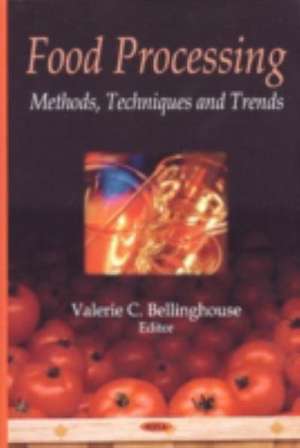 Food Processing de Valerie C. Bellinghouse